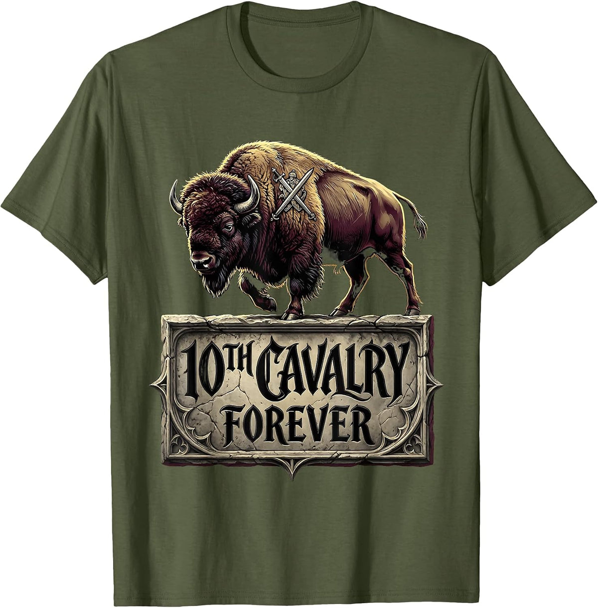 10th Cavalry Buffalo Soldiers Forever Design T-Shirt - Olive Green