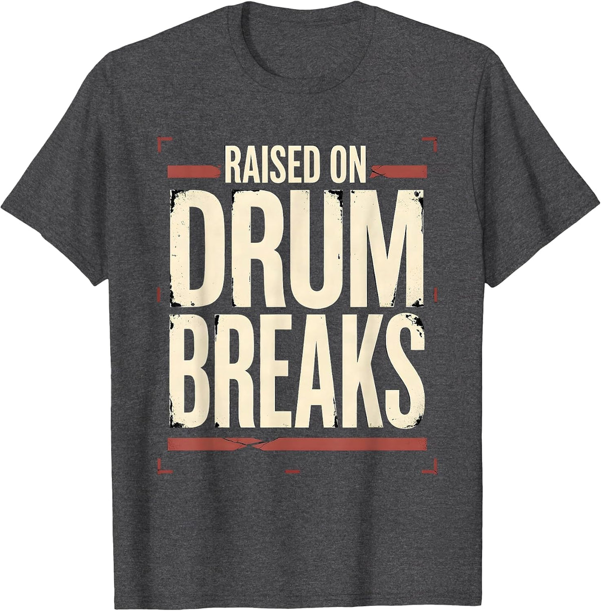 Raised On Drum Breaks Vintage 90s Hip-Hop Rap Lyric T-Shirt - Dark Heather Grey