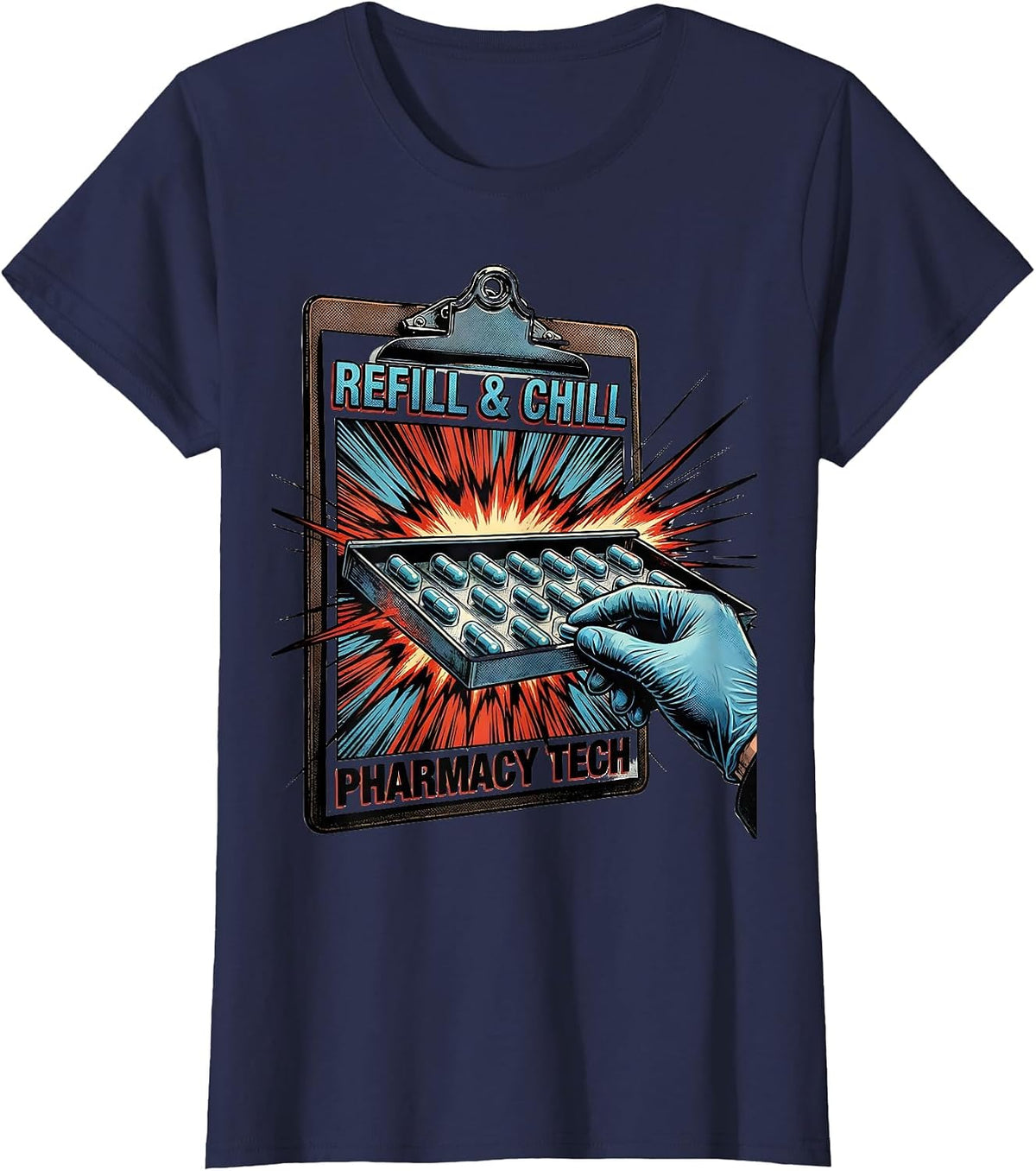 Women's Refill & Chill Pharmacy Tech Funny Pharmacy Technician T-Shirt - Navy Blue
