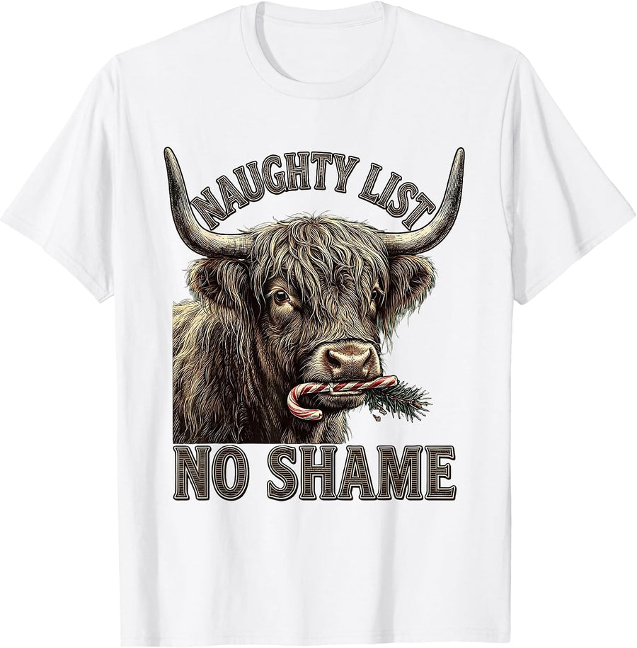 Men's Naughty List No Shame Highland Cow Farm Animal Christmas T-Shirt - White
