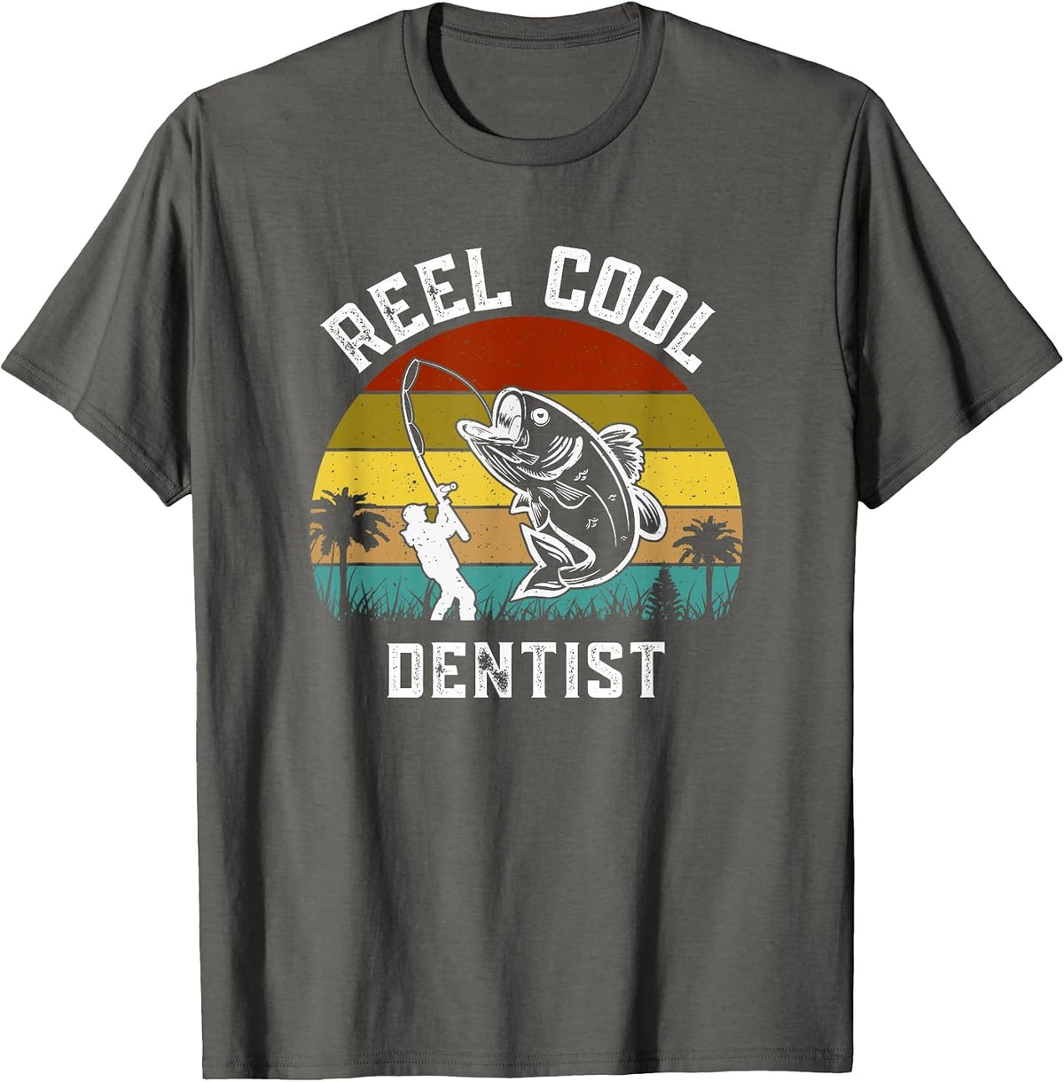 Reel Cool Dentist Fisherman Fishing Vintage Retro T-Shirt - Asphalt Grey