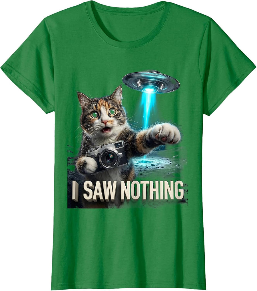 Women's I Saw Nothing Funny Cat UFO Abduction Selfie Novelty Gift T-Shirt - Kelly Green