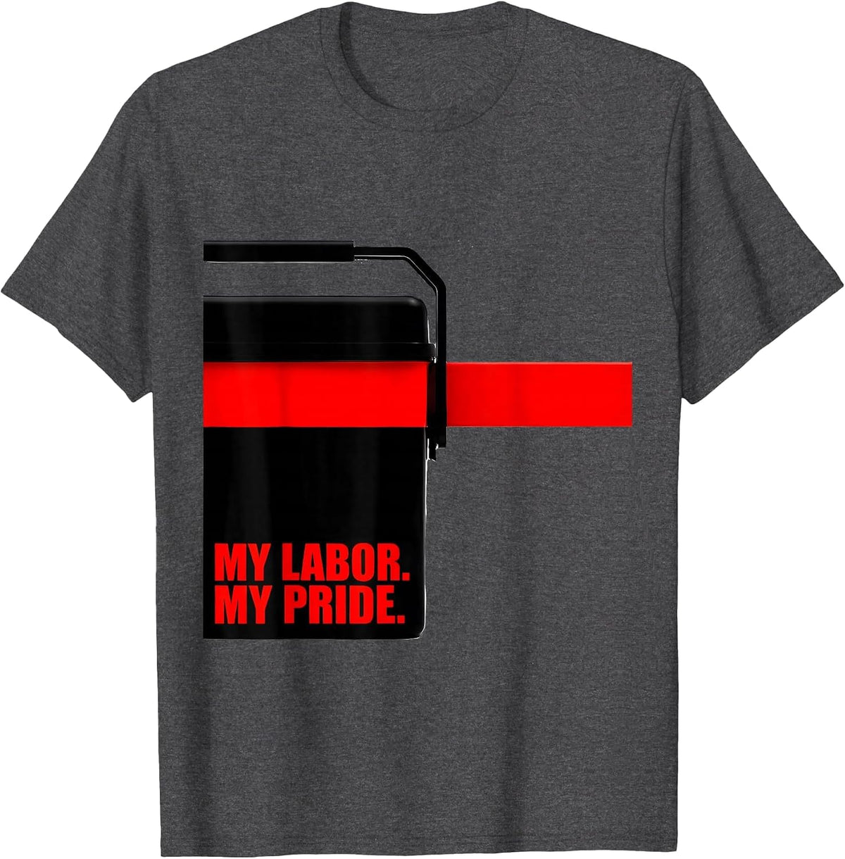 Men's My Labor My Pride Patriotic Labor Day Union Worker Graphic T-Shirt - Dark Heather Grey