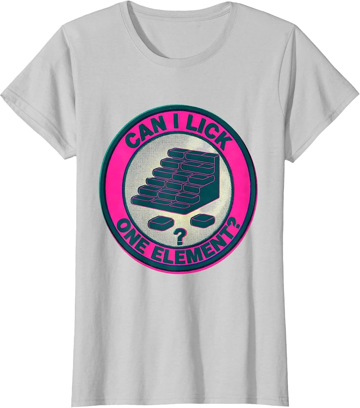 Can I Lick One Element Funny Periodic Table Science Teacher T-Shirt - Silver Grey