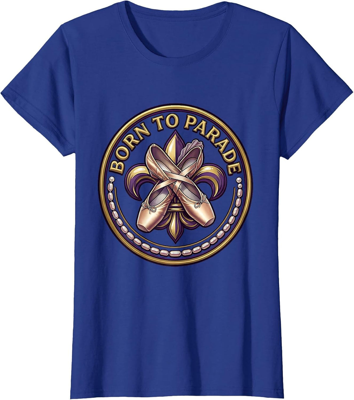 Women's Born to Parade Mardi Gras Festive Design T-Shirt - Royal Blue