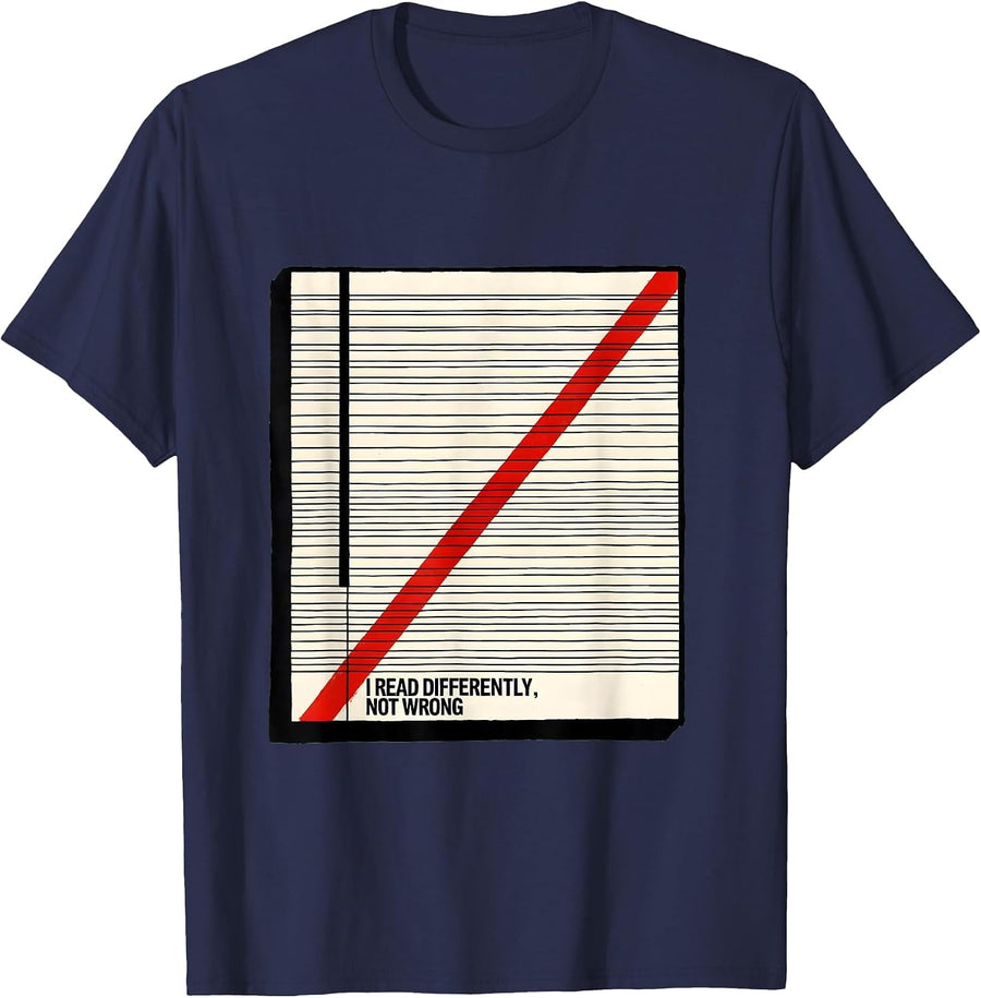 I Read Differently, Not Wrong Dyslexia Awareness Red Day T-Shirt - Navy Blue