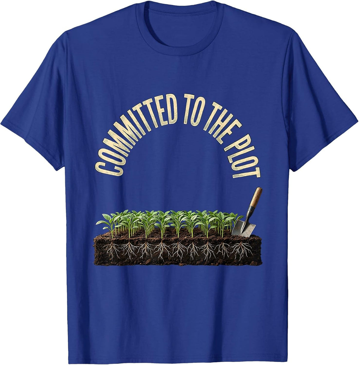 Men's Committed To The Plot Funny Gardening Plant Lover Gift T-Shirt - Royal Blue