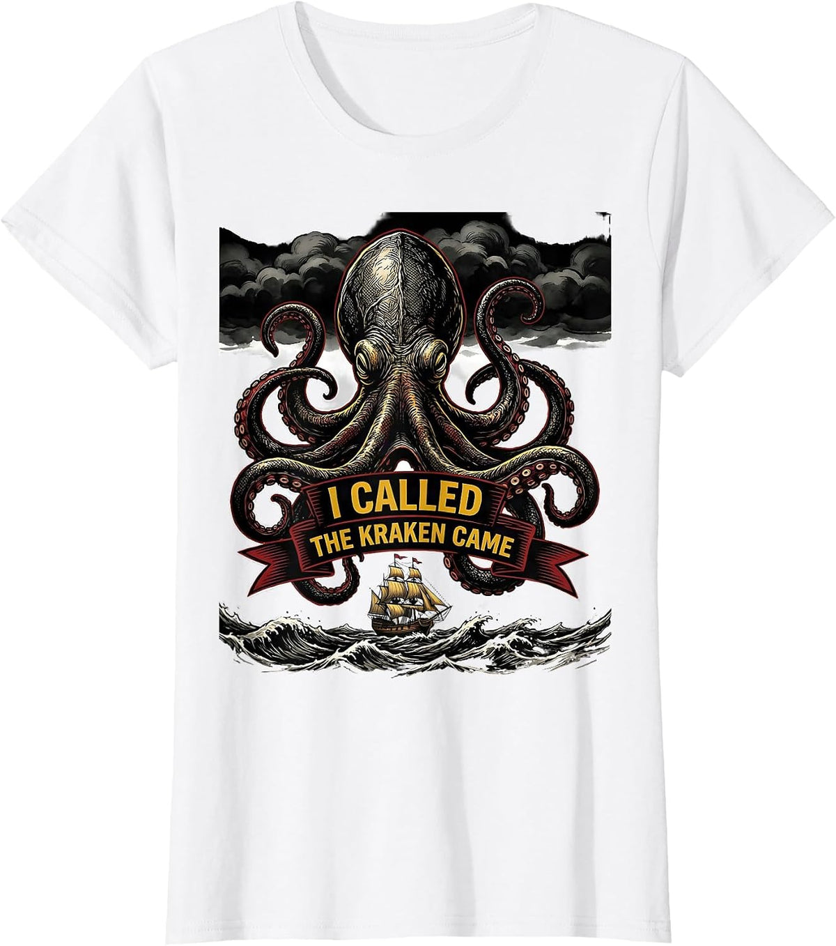 Women's I Called, The Kraken Came Tattoo Vintage Octopus Lover Gift T-Shirt - White