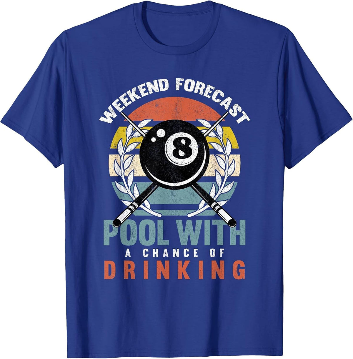 Pool with A Change of Drinking 8 Ball Billiards Player T-Shirt - Royal Blue