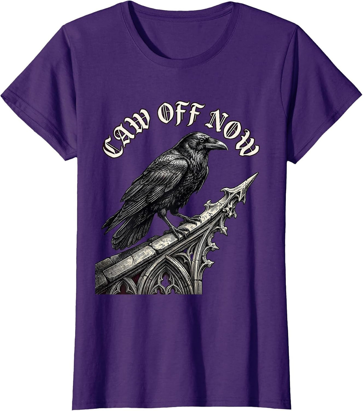 Women's Caw Off Now Gothic Dark Humor Crow Halloween Gag Gift T-Shirt - Purple