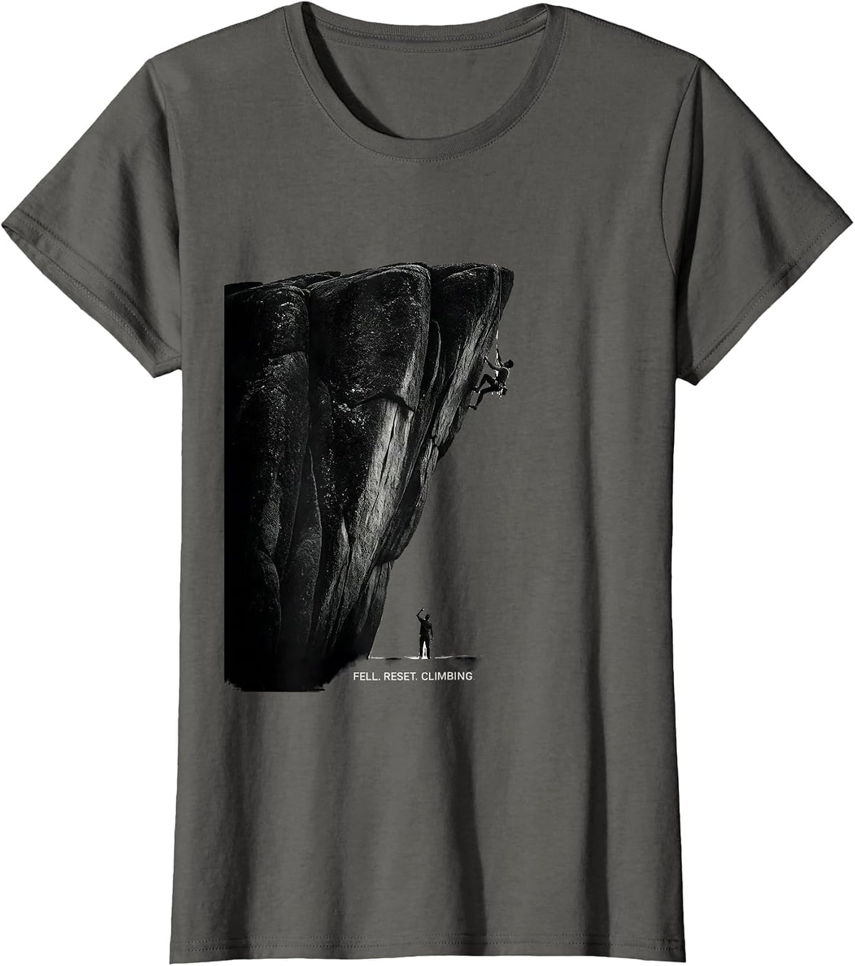 Women's Fell. Reset. Climbing Funny Rock Climber Bouldering Humor T-Shirt - Asphalt Grey
