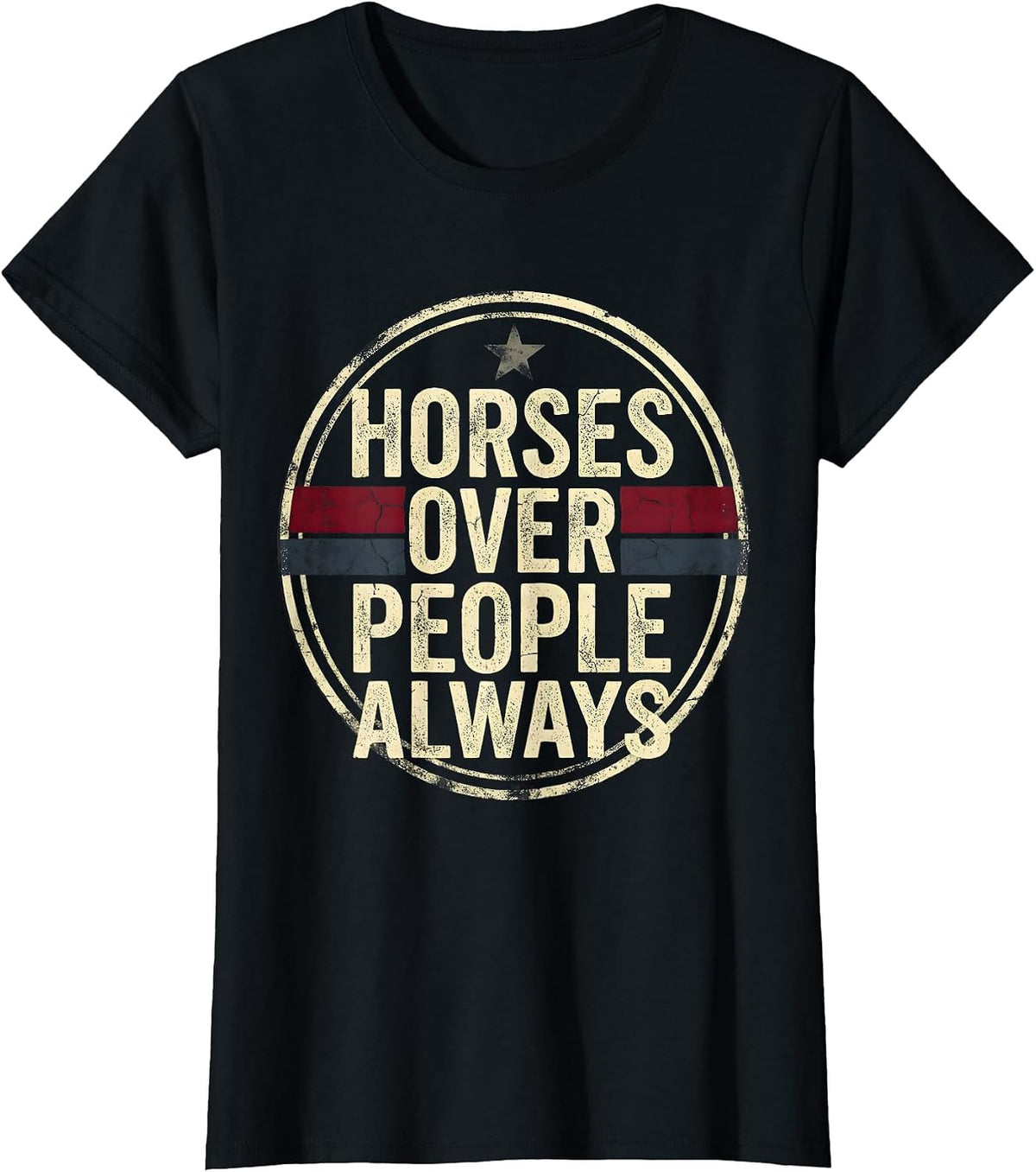Horses Over People Always Cowboy Design T-Shirt - Black