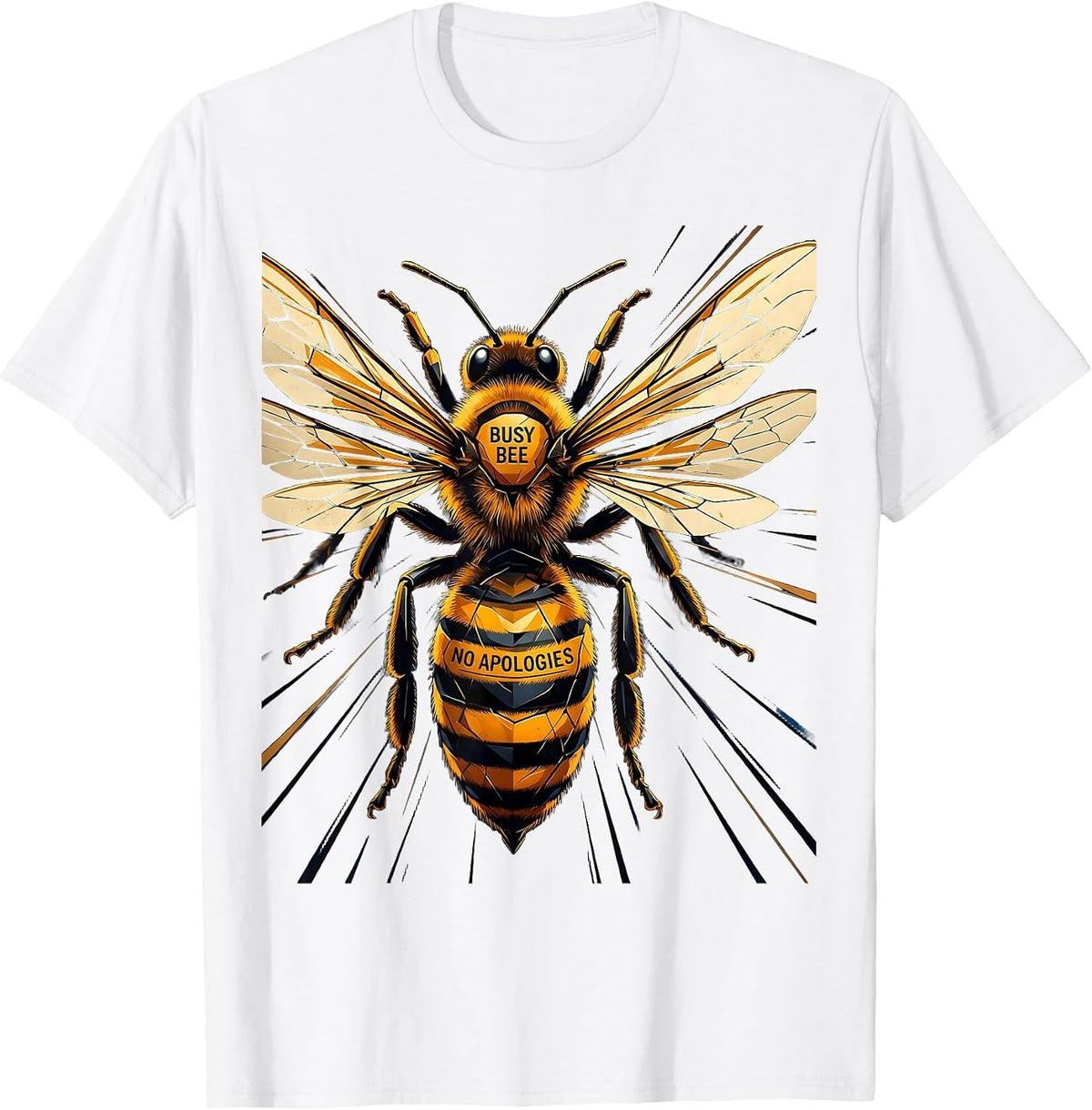 Men's Busy Bee No Apologies Bold Empowering Bee Design T-Shirt - White