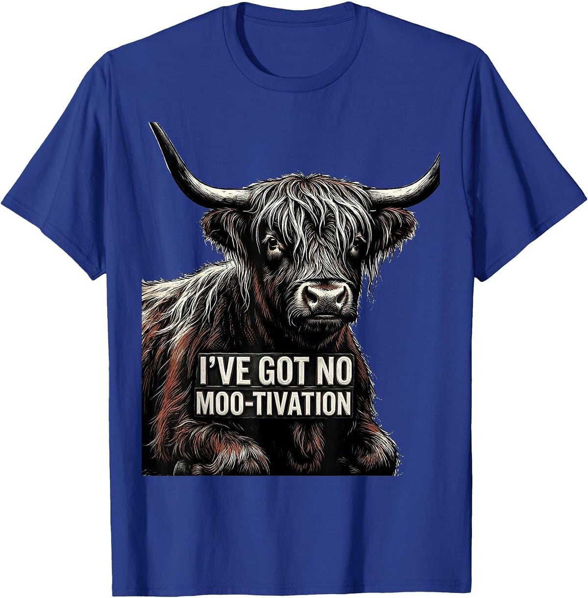 Men's I've Got No Moo-tivation Funny Highland Cow Farm Humor T-Shirt - Royal Blue