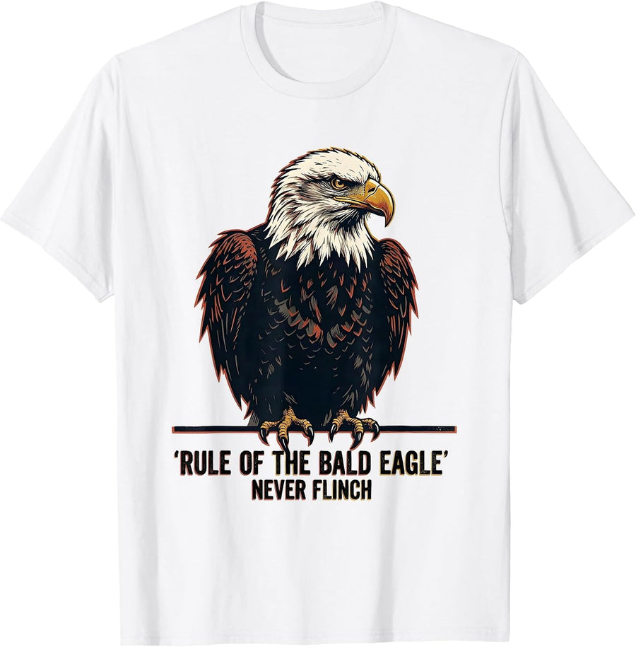 Men's Rule Of The Bald Eagle Never Flinch Vintage Patriotic Eagle T-Shirt - White