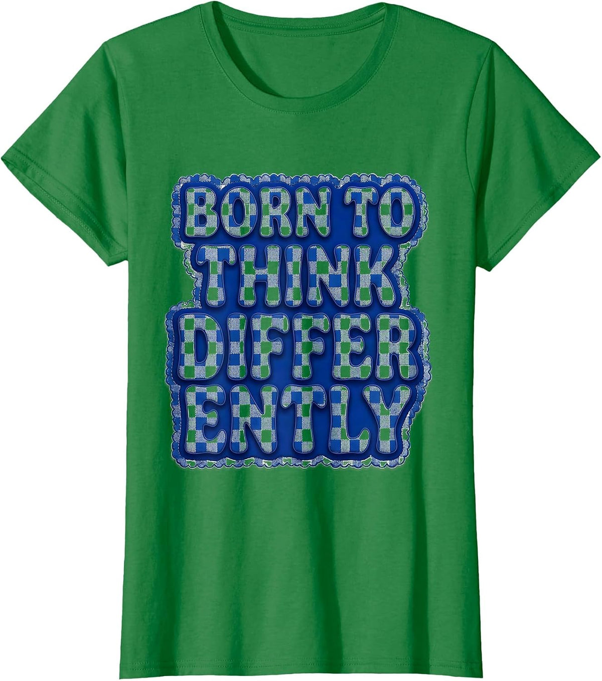 Born to Think Differently Dyslexia Awareness Design T-Shirt - Kelly Green