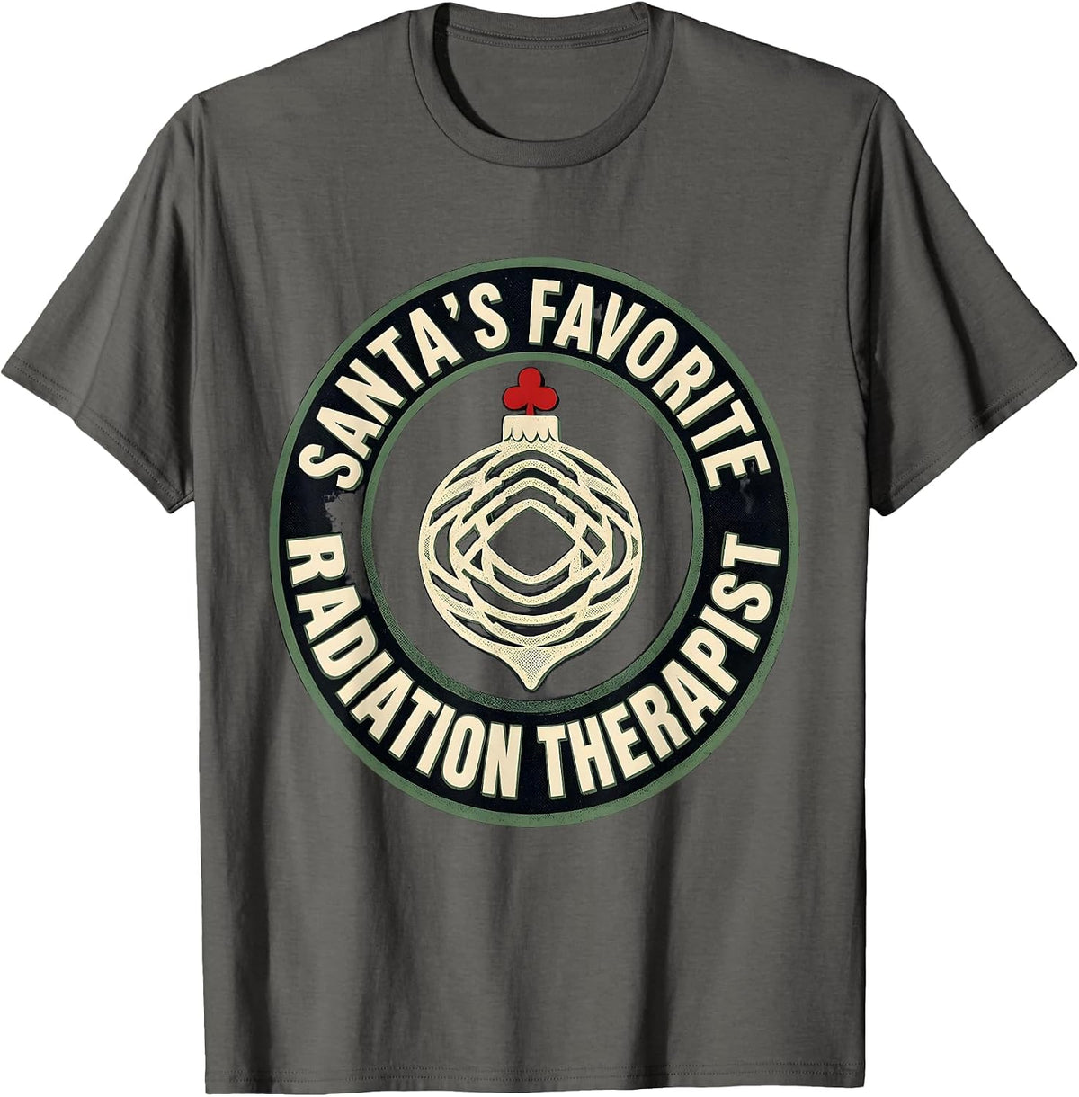 Men's Santa's Favorite Radiation Therapist Funny Radiology Tech T-Shirt - Asphalt Grey