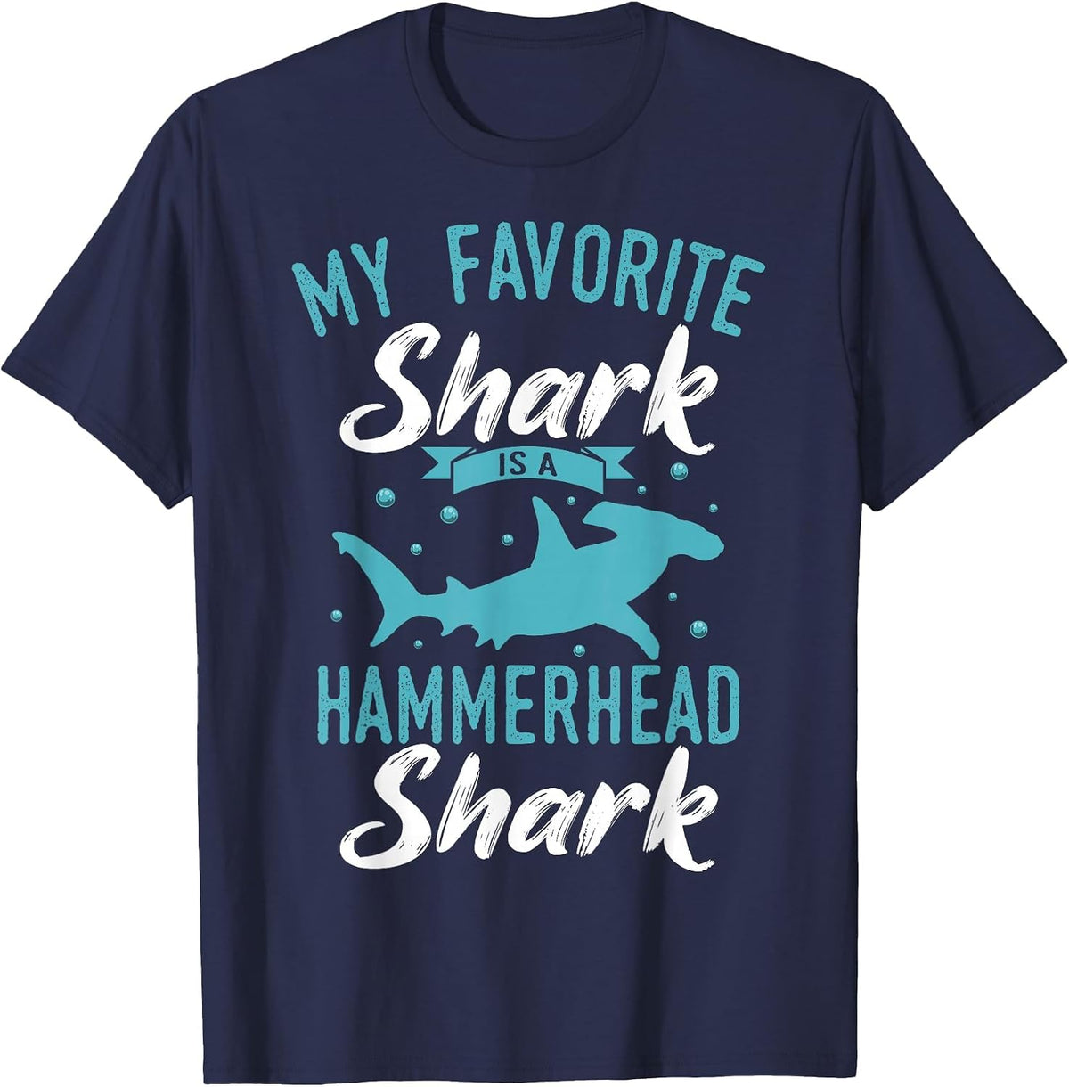 My Favorite Shark is A Hammerhead Shark T-Shirt - Navy Blue