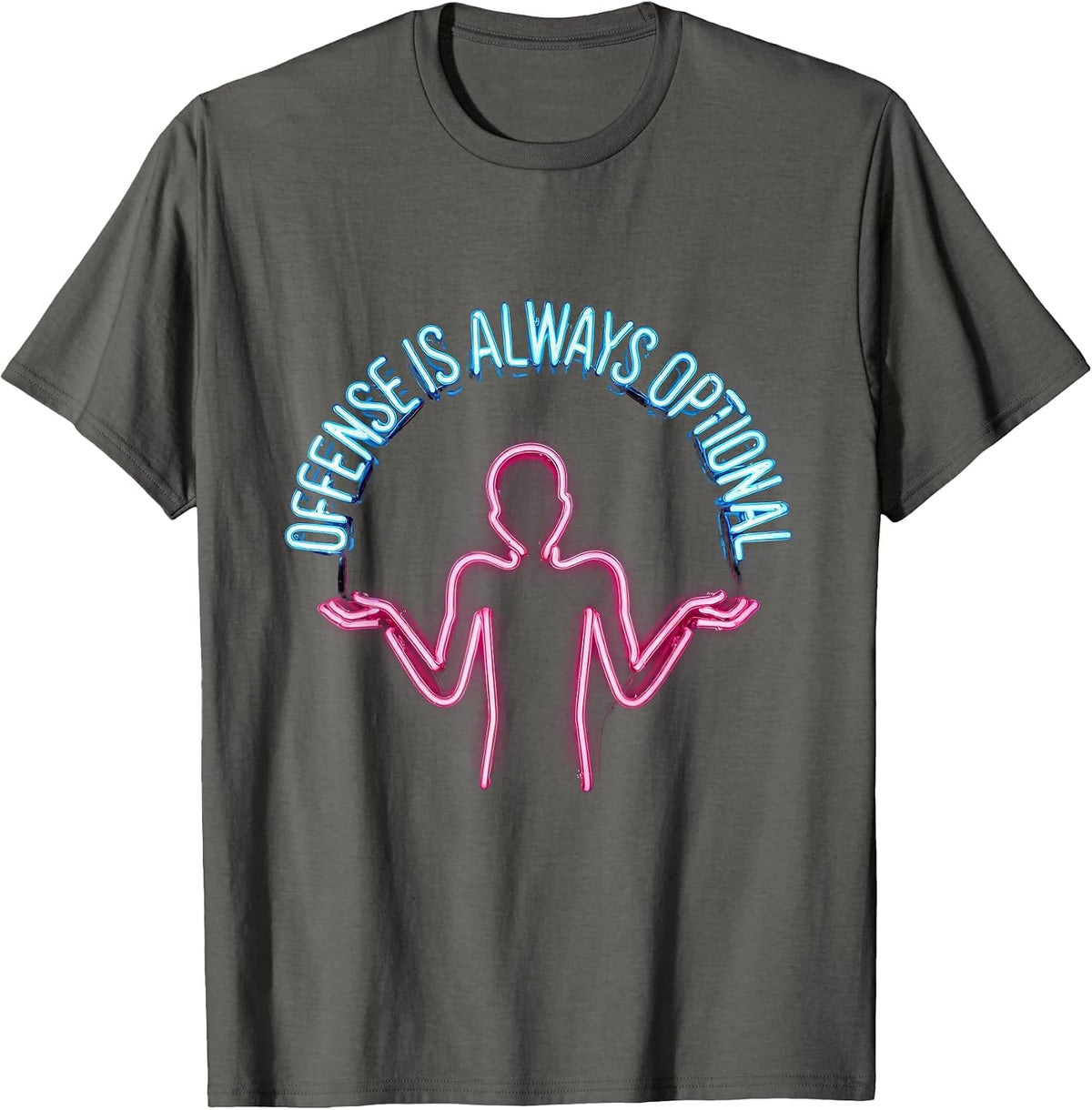 Offense Is Always Optional Bold Statement Design T-Shirt - Asphalt Grey