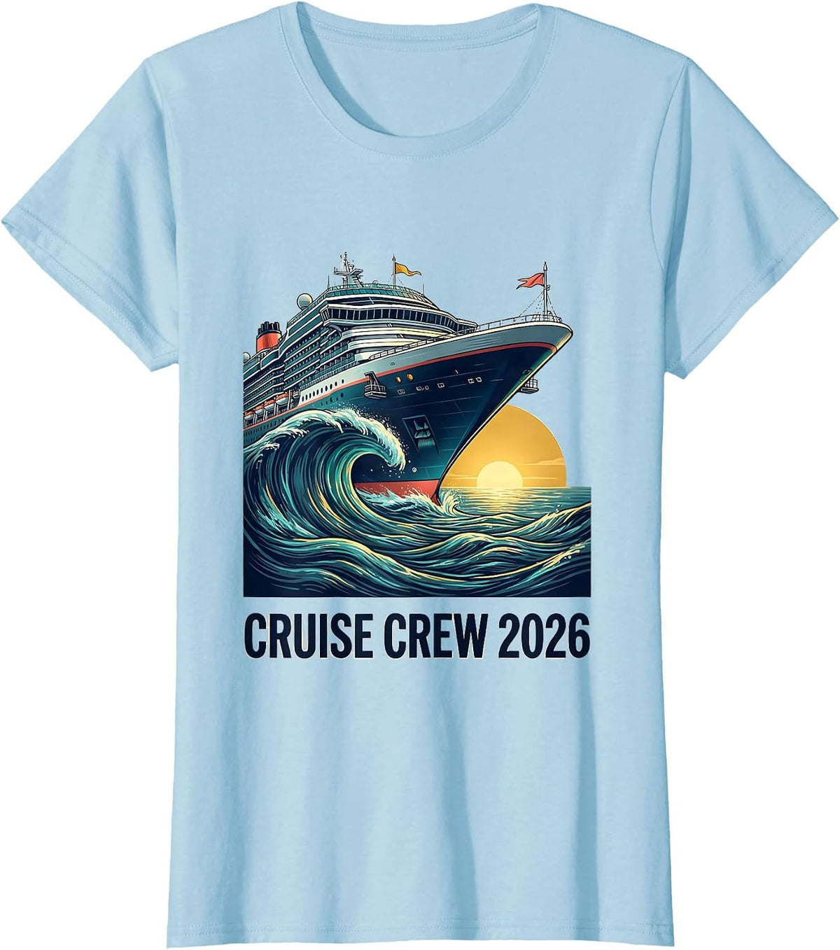 Women's Cruise Crew 2026 Family Matching Vacation Party T-Shirt - Baby Blue
