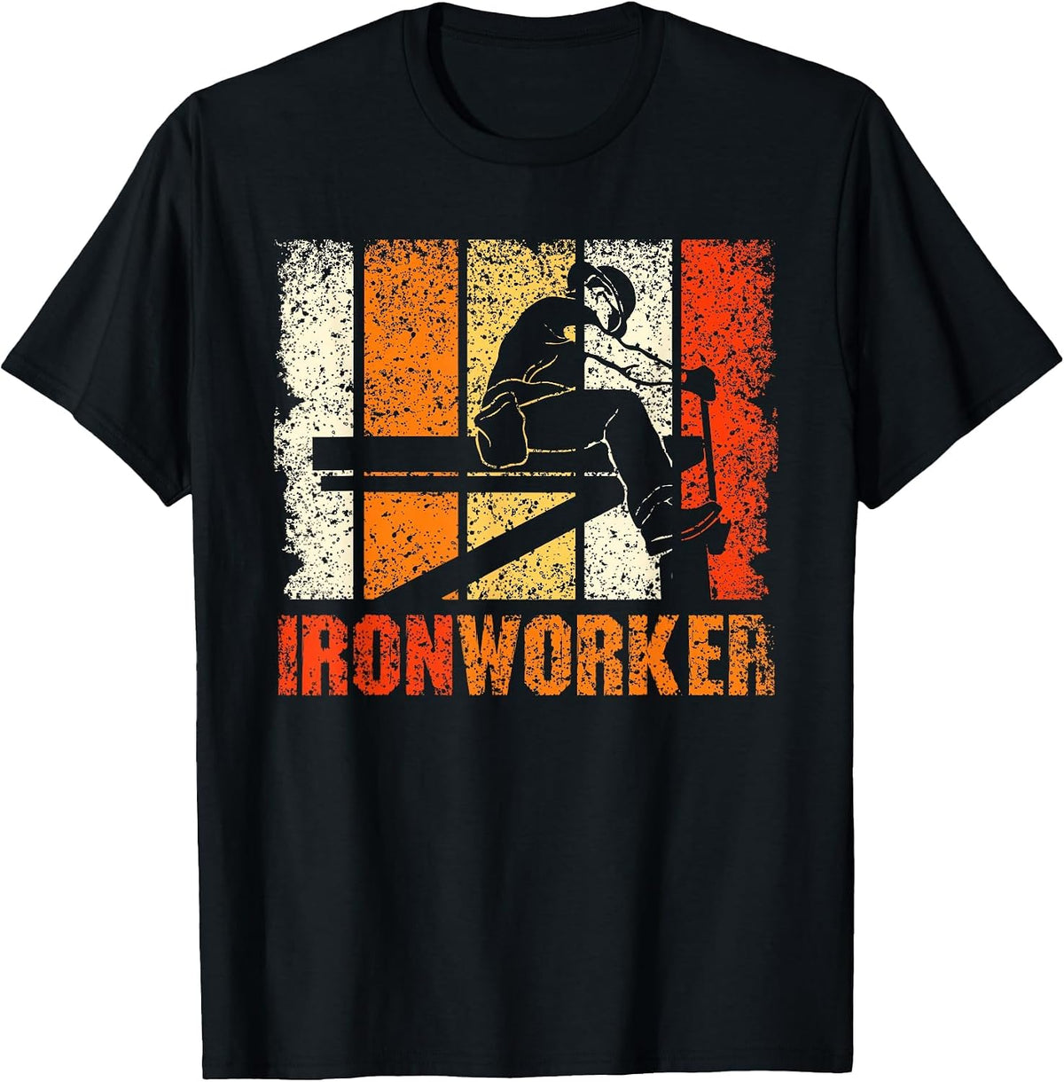 Ironworker Iron Worker Ironwork Ironworkers Ironworker T-Shirt - Black
