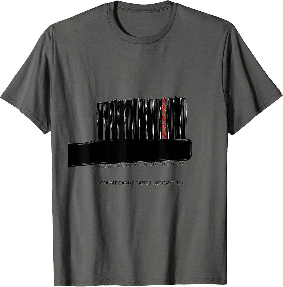 Men's I Count Candy Canes Like Cavities Funny Dentist Dental T-Shirt - Asphalt Grey