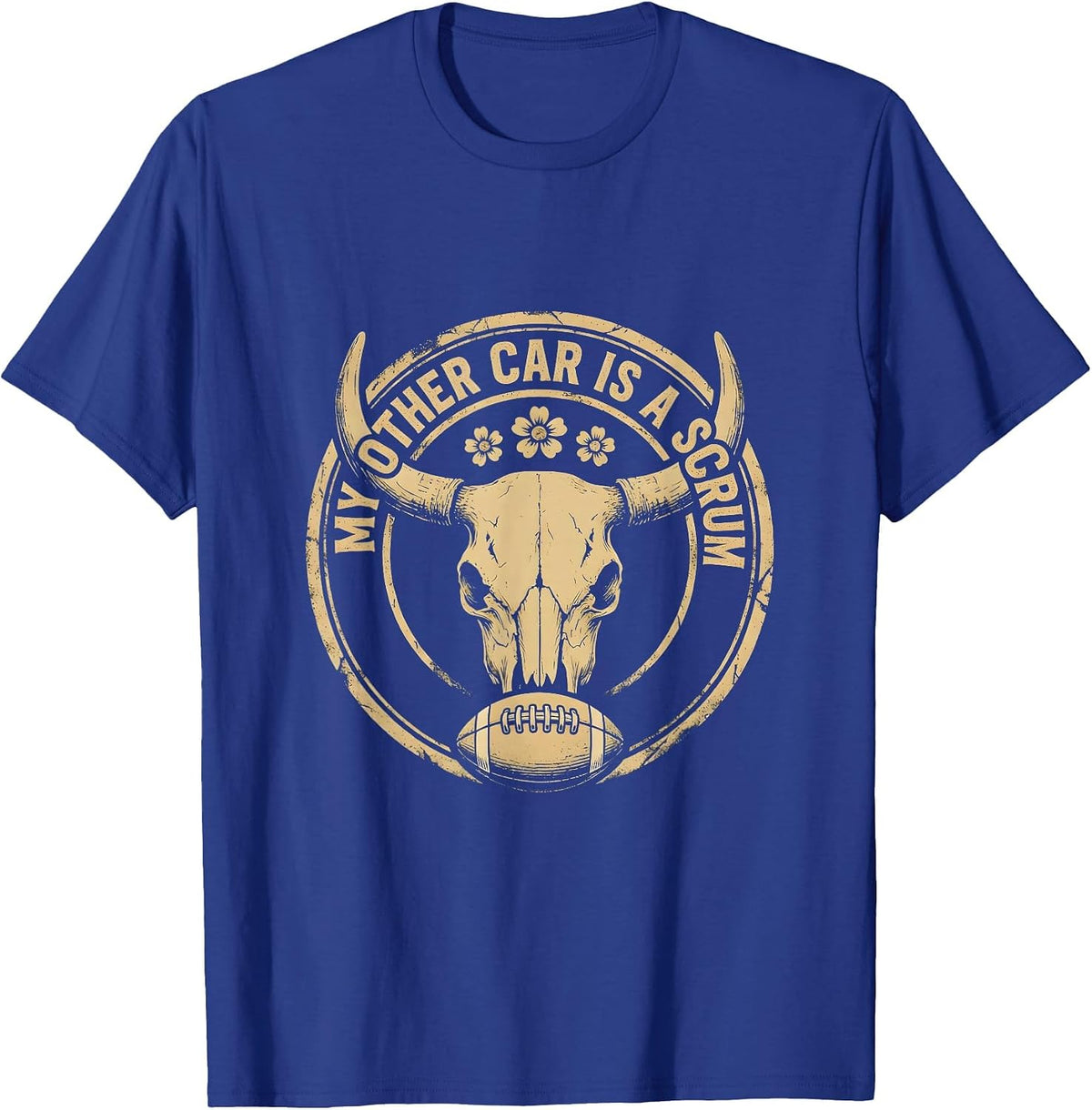 My Other Car Is A Scrum Rugby Design T-Shirt - Royal Blue