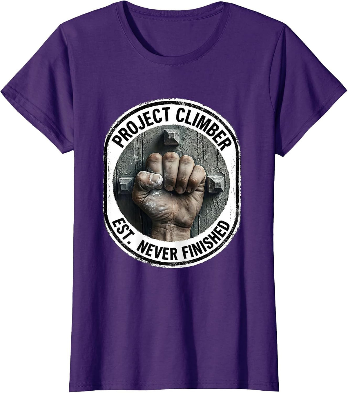 Women's Project Climber Est Never Finished Funny Rock Climbing T-Shirt - Purple