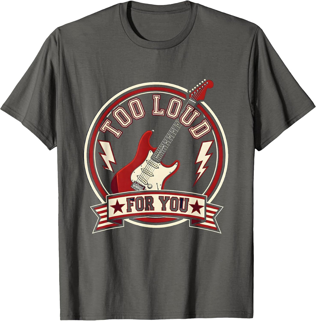 Too Loud For You 90s Band Rock Music Design T-Shirt - Asphalt Grey