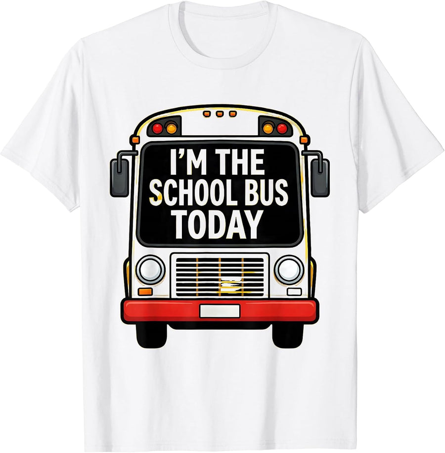 Men's I'm The School Bus Today Funny School Bus Driver Costume T-Shirt - White