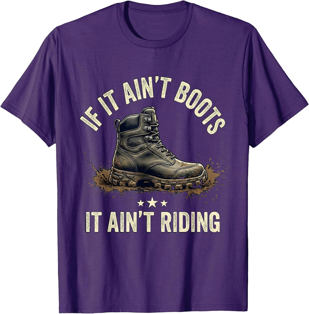 Men's If It Ain't Boots It Ain't Riding Biker Humor Motocross T-Shirt - Purple