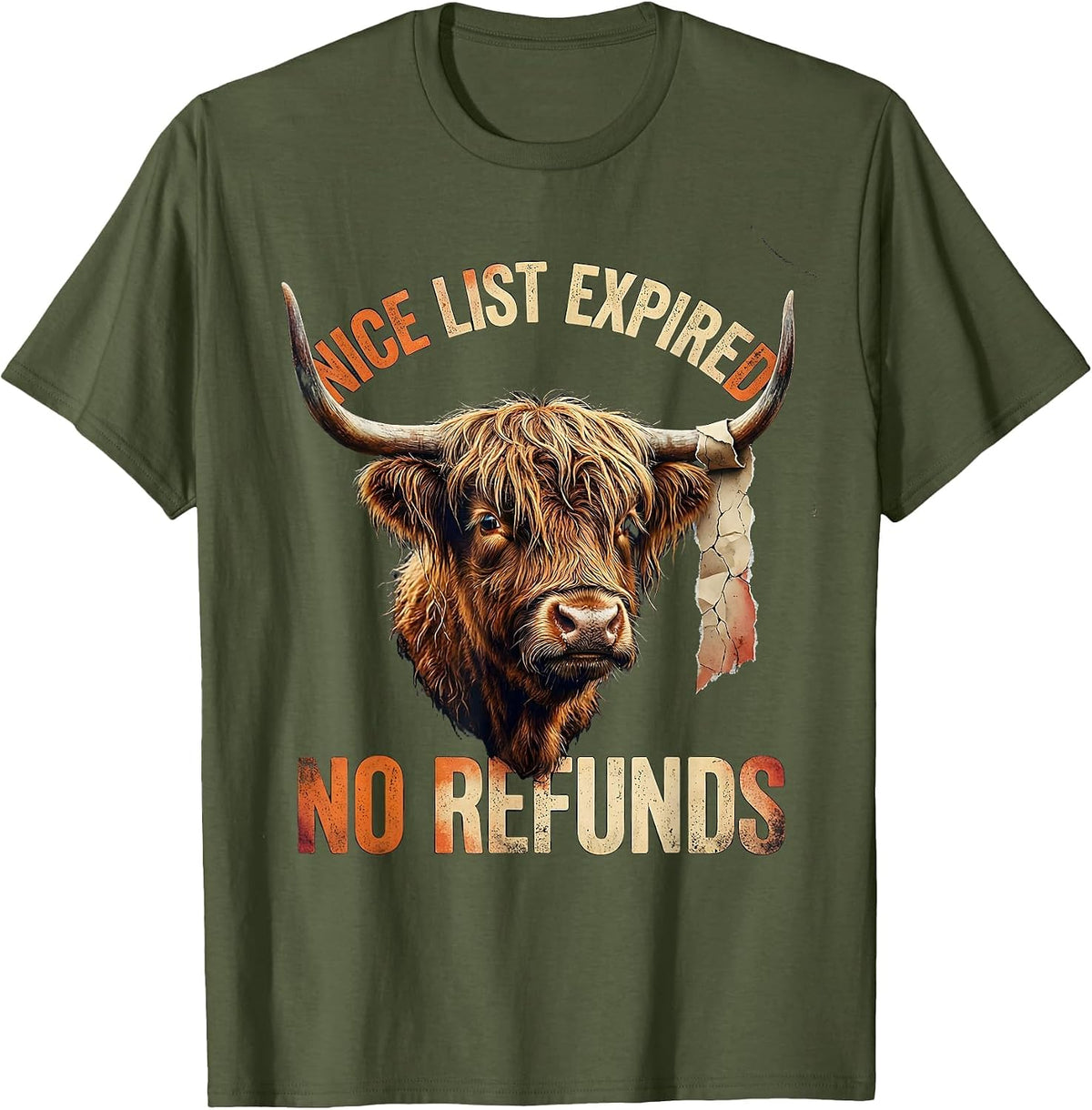 Men's Nice List Expired No Refunds Distressed Highland Cow T-Shirt - Olive Green