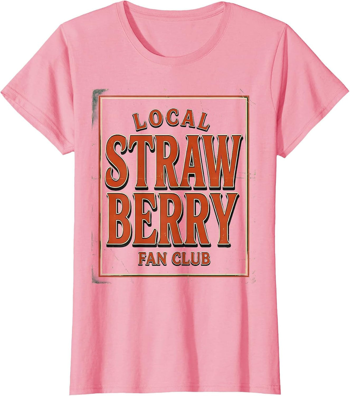 Women's Local Strawberry Fan Club Graphic Design T-Shirt - Pink