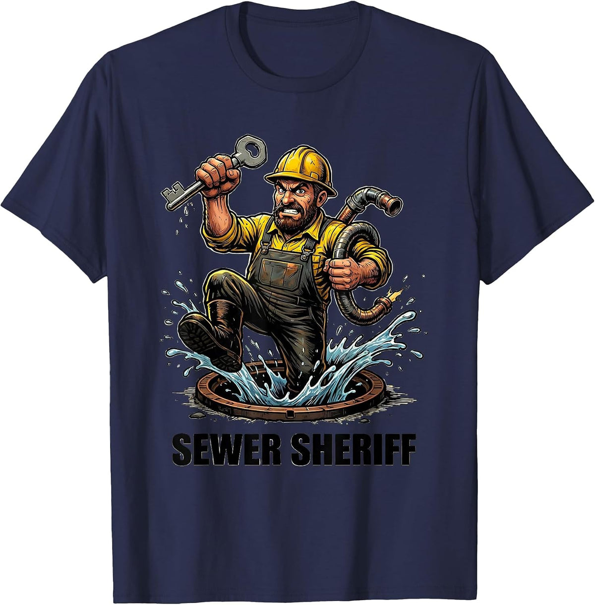 Sewer Sheriff Funny Plumber Pipefitter Occupational Humor T-Shirt - Navy Blue