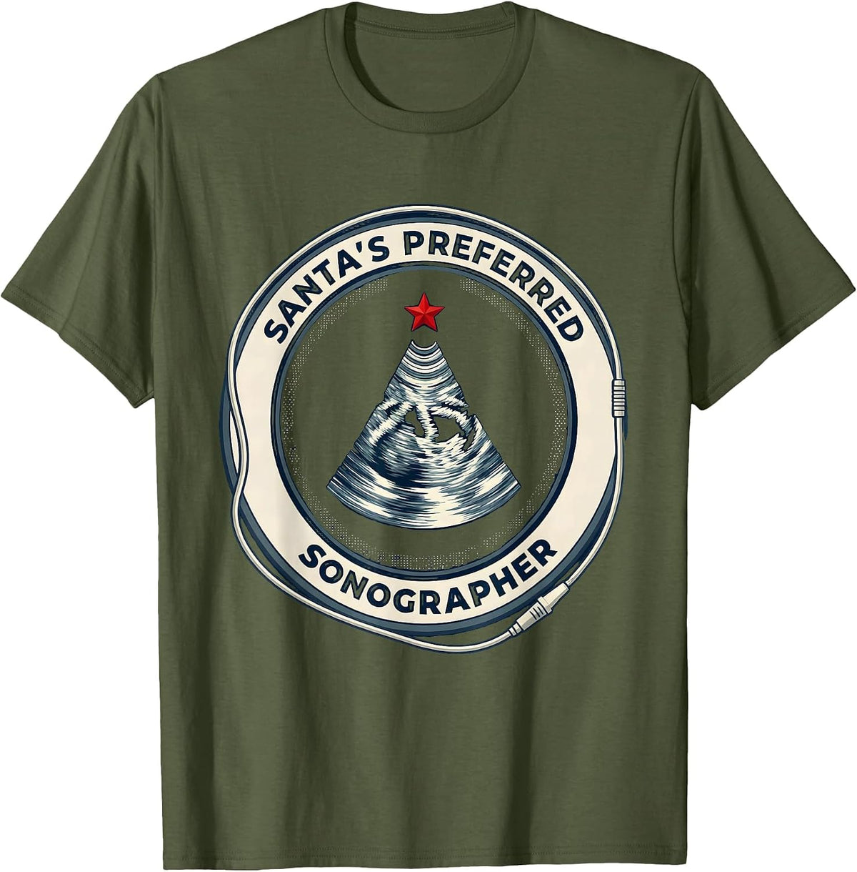 Santa's Preferred Sonographer Funny Radiology Tech Christmas T-Shirt - Olive Green