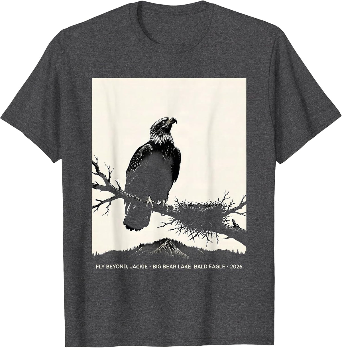 Fly Beyond, Jackie Big Bear Lake Bald Eagle Memorial T-Shirt - Dark Heather Grey