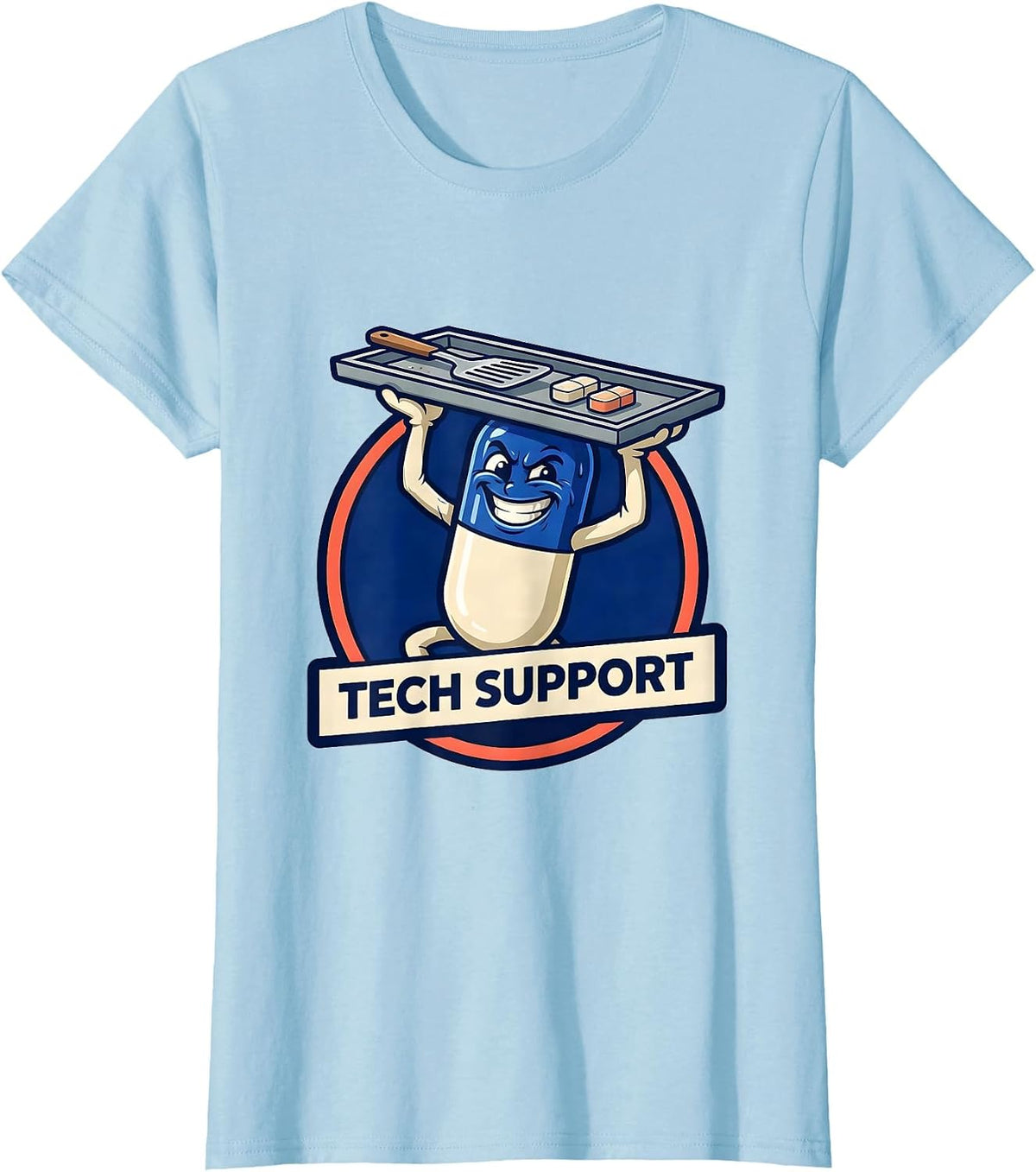 Women's Tech Support Funny Pharmacy Technician Pharmacist Crew T-Shirt - Baby Blue
