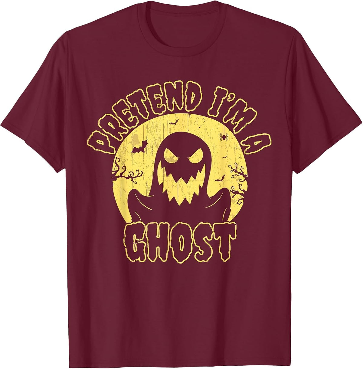 Pretend I’m A Ghost Funny Halloween Quote Vintage T-Shirt - Burgundy