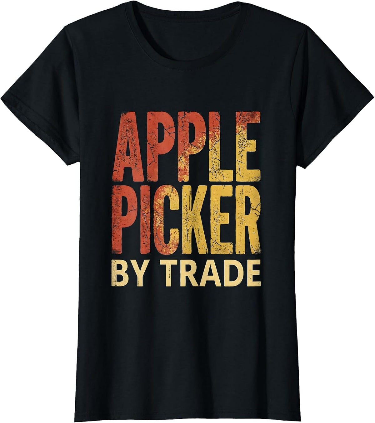 Women's Apple Picker By Trade Orchard Harvest Design T-Shirt - Black