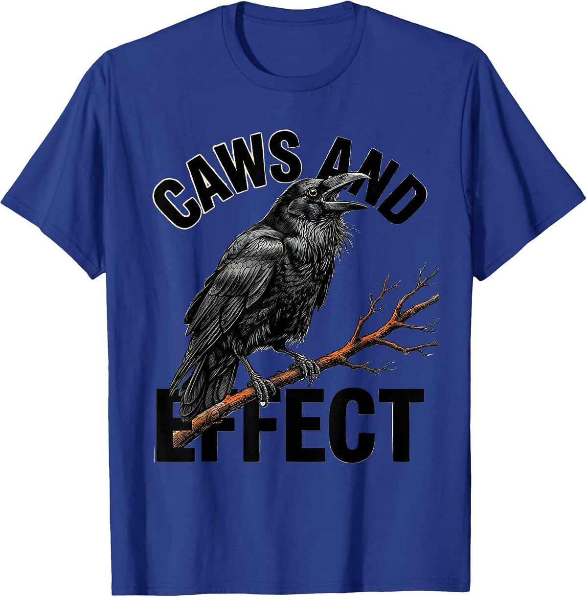 Men's Caws And Effect Dark Humor Gothic Crow Raven Murder Pun T-Shirt - Royal Blue