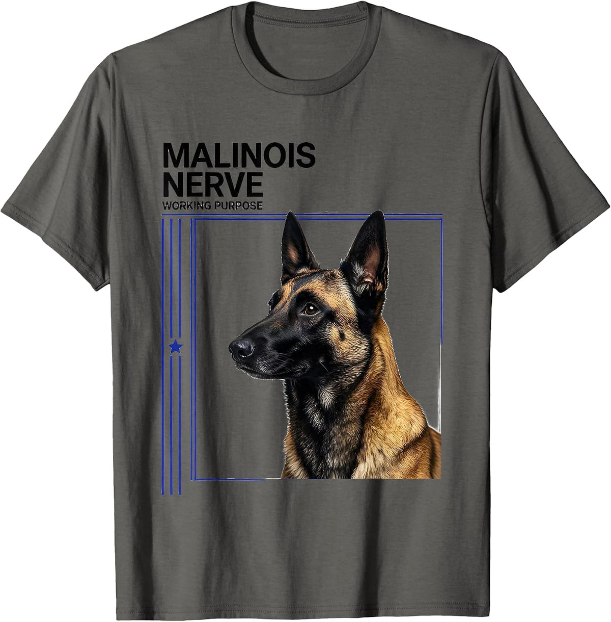 Malinois Nerve, Working Purpose Belgian Malinois Dog Breed T-Shirt - Asphalt Grey