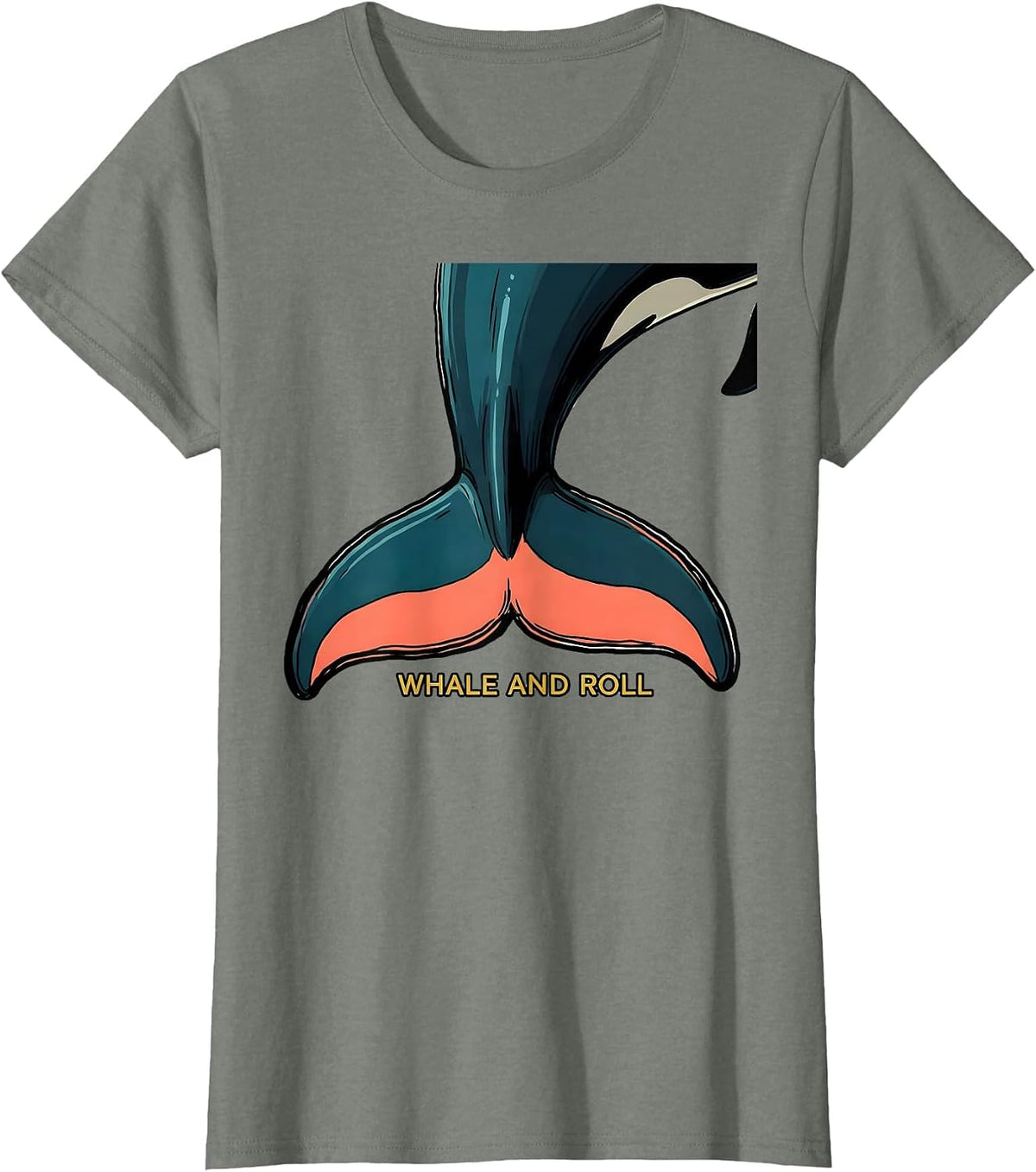 Whale And Roll Funny Shark Lover Ocean Animal Humor T-Shirt - Olive Heather
