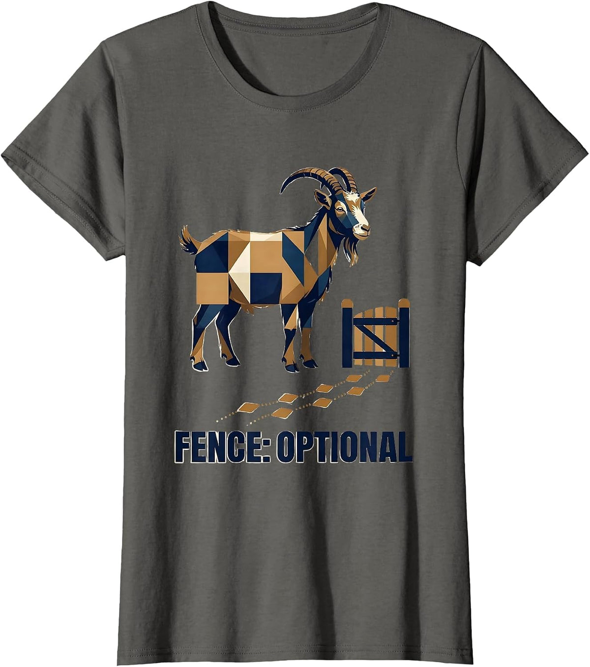 Women's Fence Optional Funny Goat Owner Farmer Animal Humor T-Shirt - Asphalt Grey