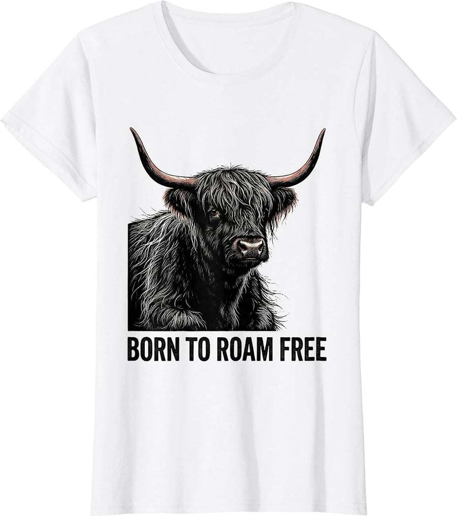 Women's Born to Roam Free Highland Cow Design T-Shirt - White