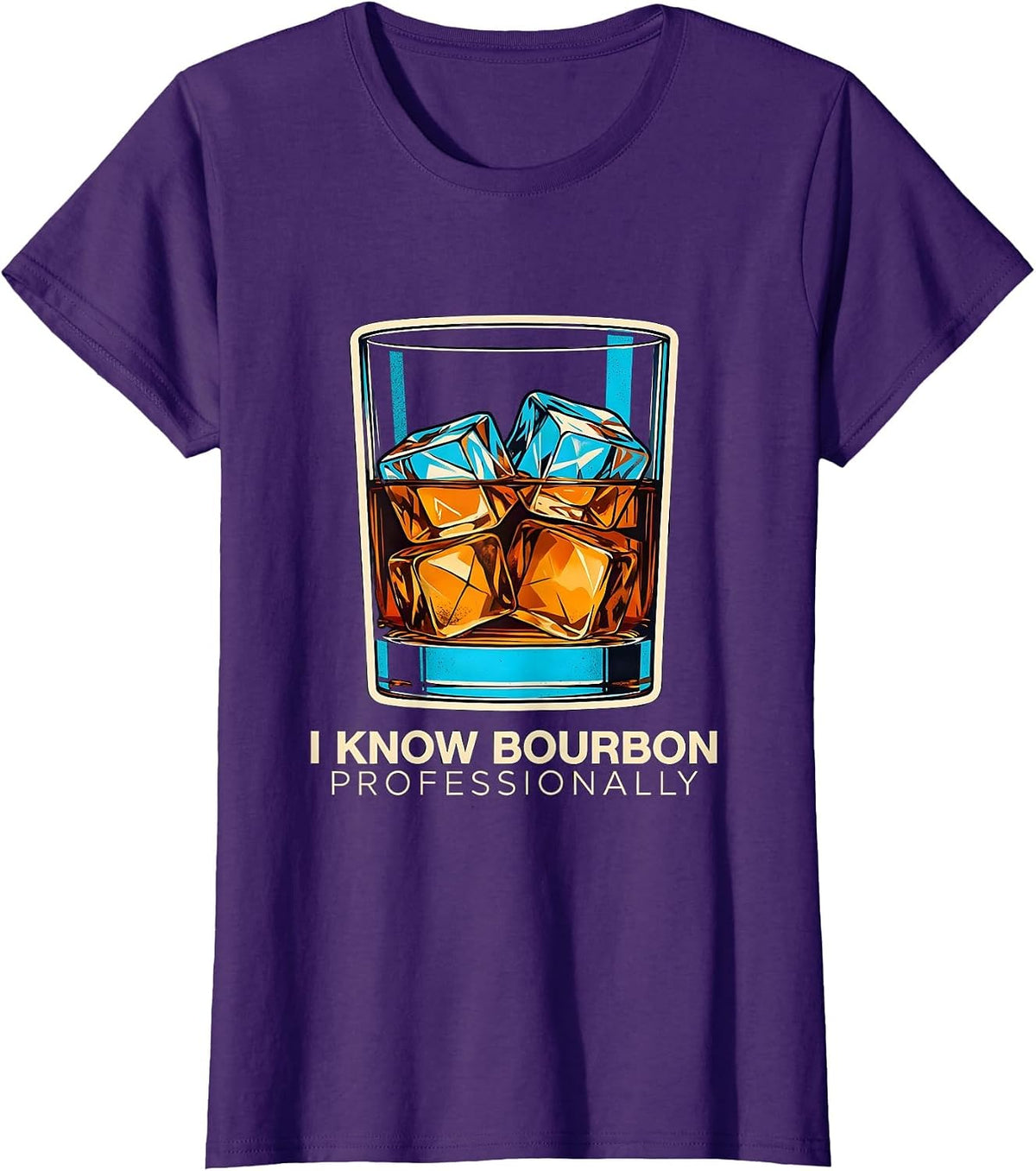 Women's I Know Bourbon Professionally Funny Bourbon Lover Drinking T-Shirt - Purple