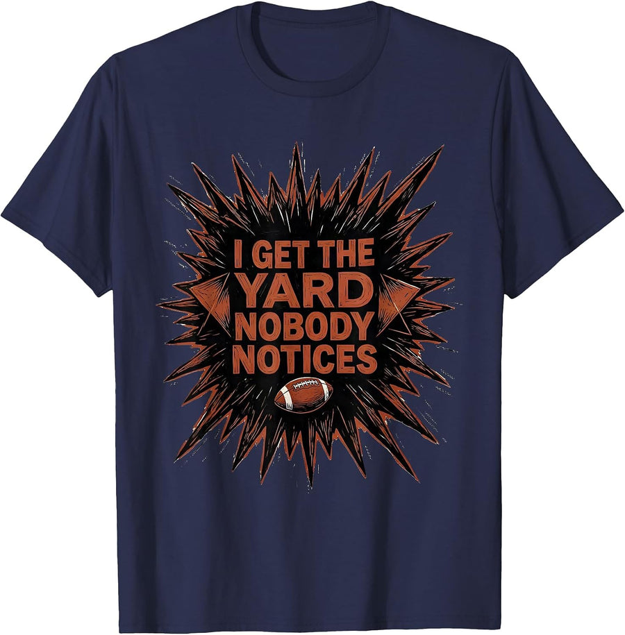 I Get The Yard Nobody Notices Funny Football Lineman Vintage T-Shirt - Navy Blue