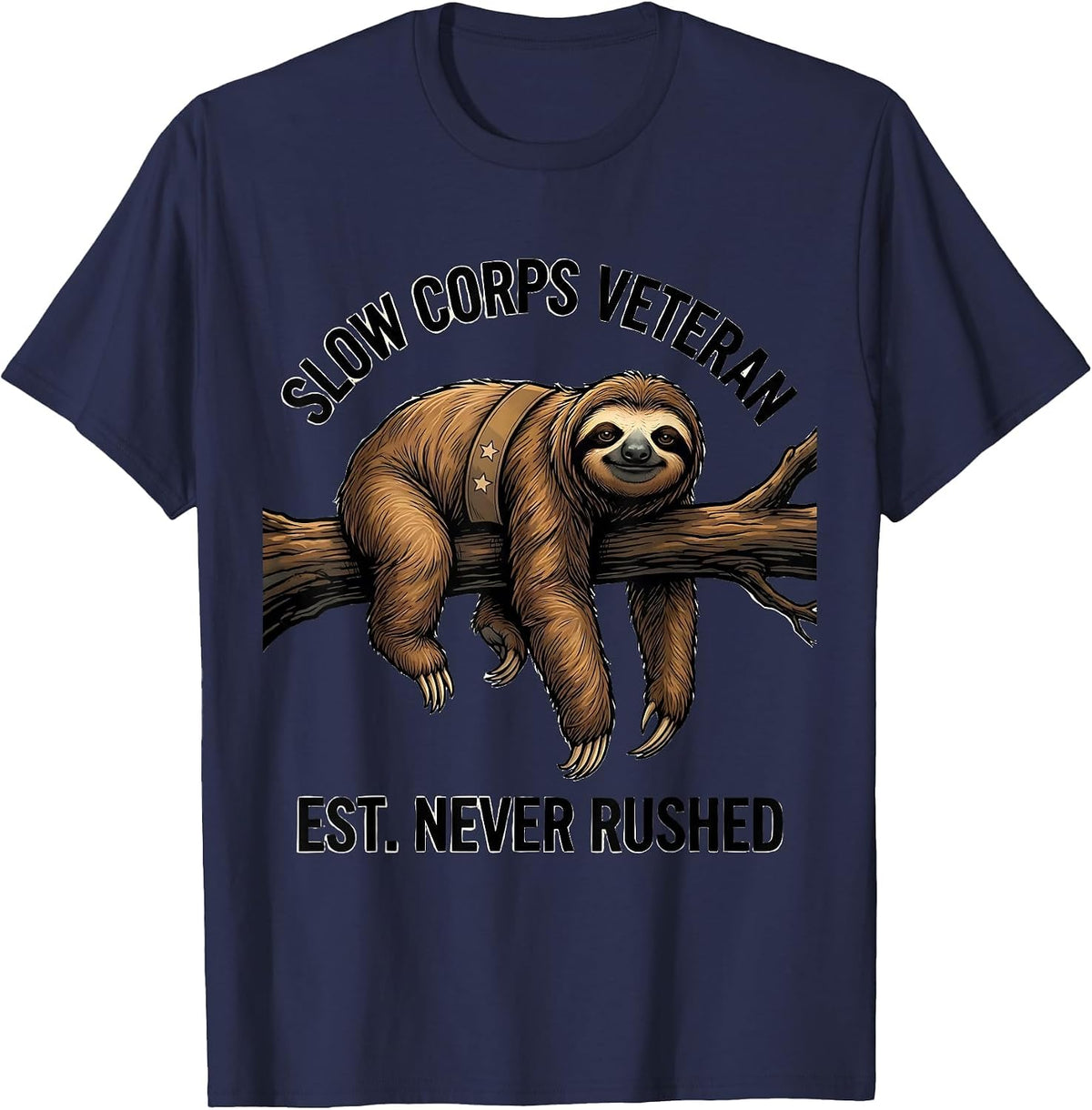 Slow Corps Veteran, Est. Never Rushed Funny Sloth Lover Gift T-Shirt - Navy Blue