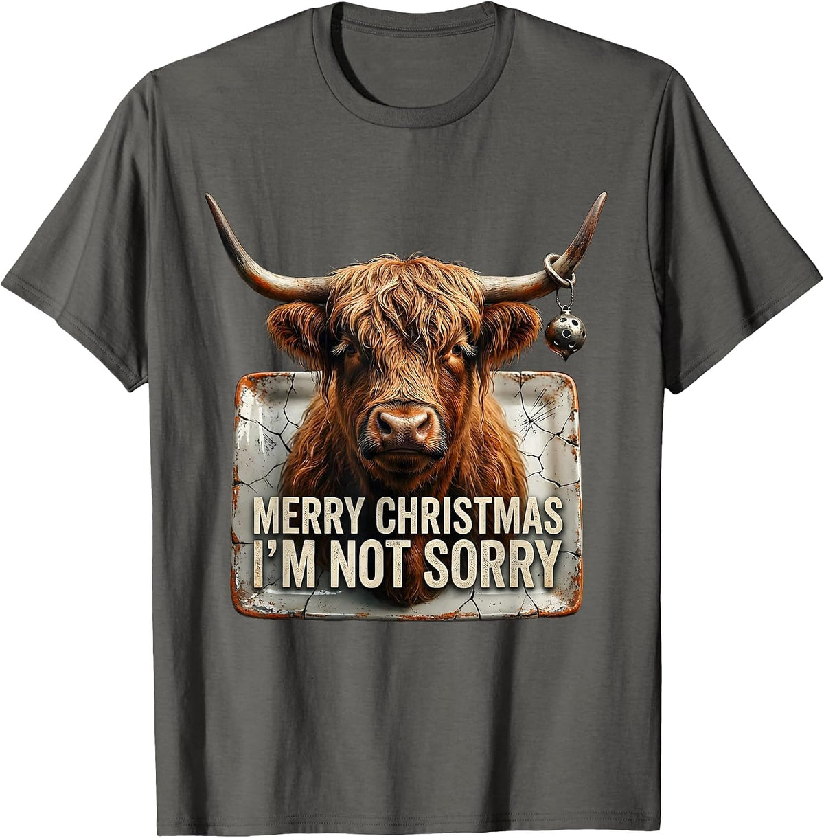 Merry Christmas I'm Not Sorry Distressed Highland Cow Farm T-Shirt - Asphalt Grey
