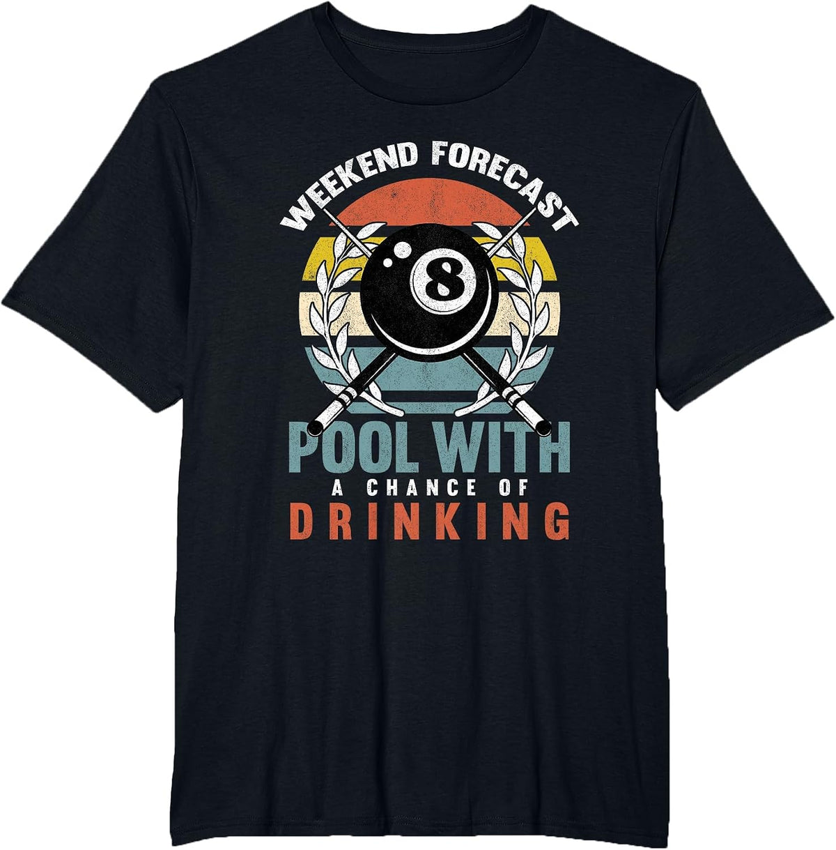 Pool with A Change of Drinking 8 Ball Billiards Player T-Shirt - Black