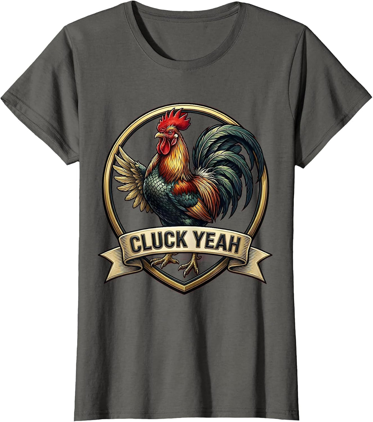 Women's Cluck Yeah Funny Chicken Design T-Shirt - Asphalt Grey